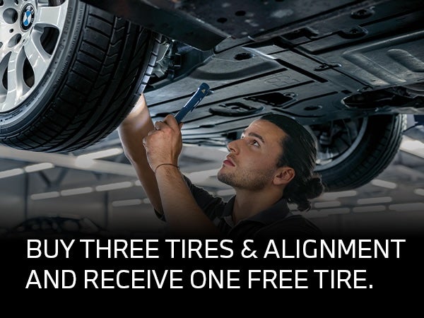 BUY 3 TIRES AND ALIGNMENT AND RECEIVE 1 FREE.
